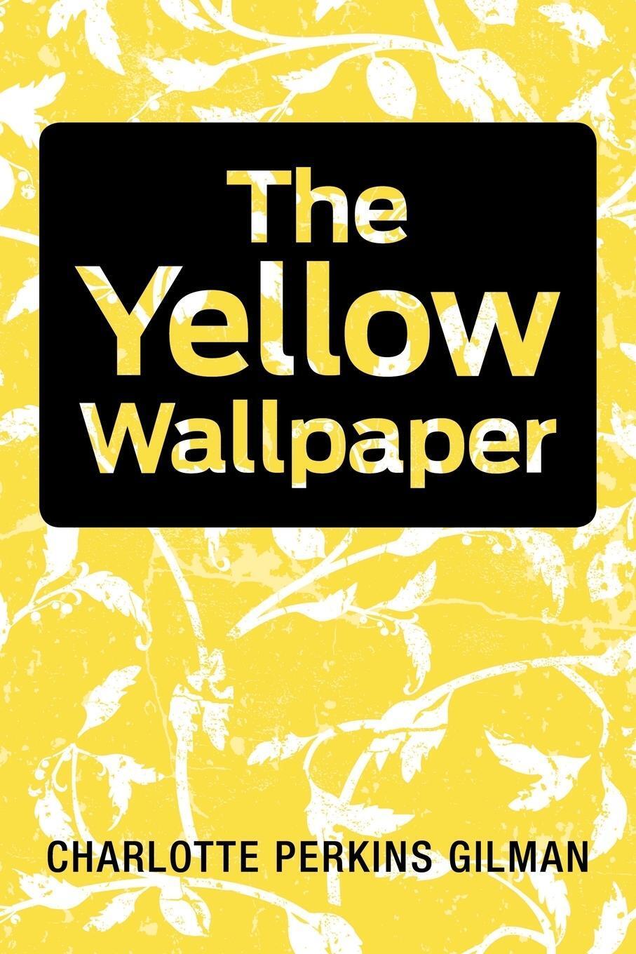 Thumbnail - The Yellow Wallpaper | Charlotte Perkins Gilman | Taschenbuch |