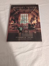 New In Wrapper Michael Taylor Interior Design Stephen M. Salney w/ Dust Jacket