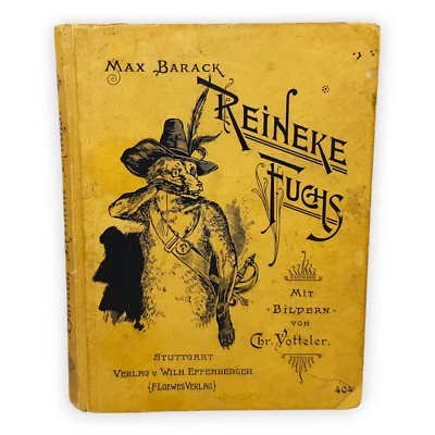 Reineke Fuchs Max Barack Für die Jugend bearbeitet um 1890 Wilh Effenberger Buch - Bild 1 von 4