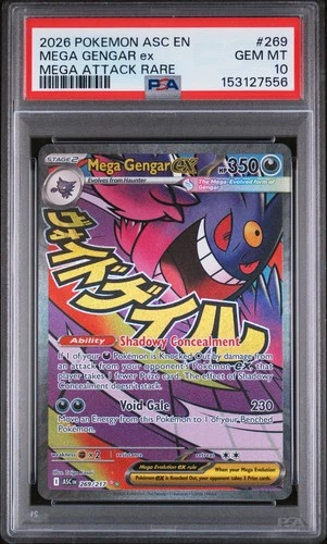 2026 POKEMON ASC EN-ASCENDED HEROES MEGA ATTACK RARE #269 MEGA GENGAR EX PSA 10