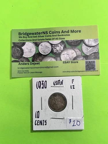 1930 Canadian Silver 10 cent Coin King George V Silver Dime AG Trending At $8.5