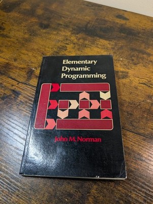 Elementary Dynamic Programming John M. Norman 1975 Book A30