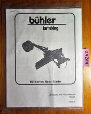 Buhler Farm King 80 Series Rear Blade Owner Operator's & Parts Manual FK345 2/03