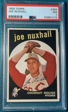1959 Topps Baseball #389 Joe Nuxhall PSA 7 Nicely Centered