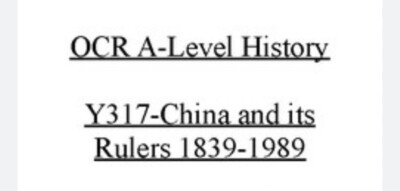 A Level History China 1839 to 1989 Notes And Sample Essays