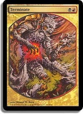 Terminate (Player Rewards Textless) Promo NM Instant Special MAGIC CARD ABUGames