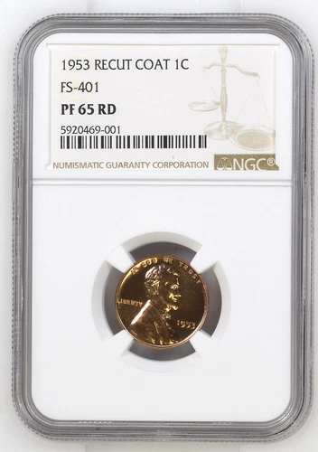 1953 NGC PF 65 RD Recut Coat FS-401 Proof Lincoln Cent