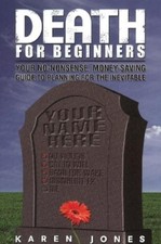 Karen Jones Death for Beginners (Paperback)