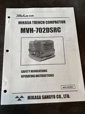 Multiquip Mikasa MVH702DRSC Plate Compactor MQ Operator Guid Shop Manual Book
