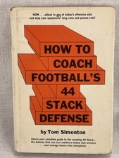 How To Coach Football's 44 Stack Defense by Tom Simonton (1972 Hardcover)