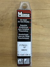 Morse 398244 Bi-Metal Air Saw Blades 3” 18T 5-Pack Pneumatic Saw NOS