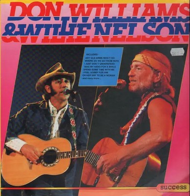 Don Williams & Willie Nelson NEAR MINT success Vinyl LP