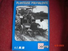 ANCIEN PROSPECTUS   PUBLICITAIRE  PLANTEUSE  POLYVALENTE  CARRE  S-T - 66 -68