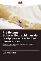 Luis Arancibia | PréDicteurs éChocardiographiques De La RéPonse Aux Solutions...