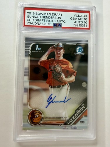 GUNNAR HENDERSON 2019 Bowman Draft Chrome Draft Picks Auto PSA 10/10 On Card RC