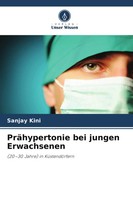 PräHypertonie Bei Jungen Erwachsenen | Sanjay Kini | Taschenbuch | 84 S. | 2026