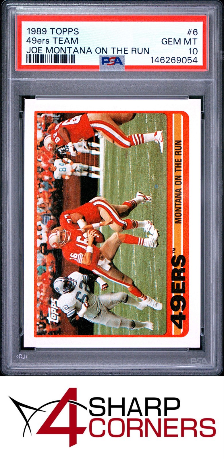 1989 TOPPS #6 JOE MONTANA HOF ON THE RUN 49ERS TEAM PSA 10
