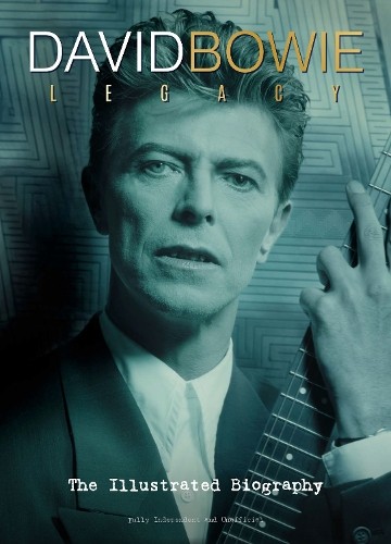 David Bowie: Legacy : The Illustrated Biography Carolyn Mchugh - Image 3
