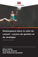 Shakespeare Dans La Salle Du Conseil : LeçOns De Gestion Et De StratéGie Buch