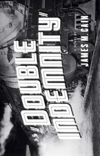 Double Indemnity (Vintage Crime/Black Lizard)