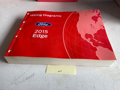 2015 FORD EDGE ELECTRICAL WIRING DIAGRAMS MAINTENANCE GUIDE MANUAL BOOK