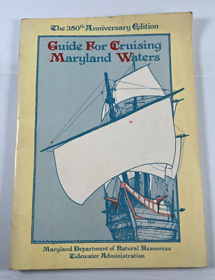 Guide For Cruising Maryland Waters 13th Ed 1984-1985 Lg Softcover Marine Atlas