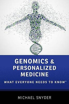 Genomics and Personalized Medicine: What Everyone Needs to Know (R) by...