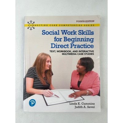 Pearson Social Work Skills for Beginning Direct Practice 4th Ed Textbook