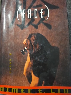 Face by Aimee E. Liu-First Edition/DJ-1994-Author's First Novel