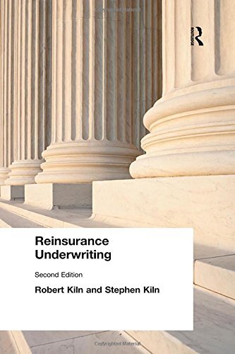 Reinsurance Underwriting by Kiln  New 9781138435735 Fast Free Shipping..