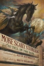 Alvin Schwartz More Scary Stories to Tell in the Dark (Hardback) (UK IMPORT)