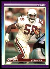 Eric Hill 1990 Score #452 Phoenix Cardinals NFL READ FREE SHIPPING AutographDen