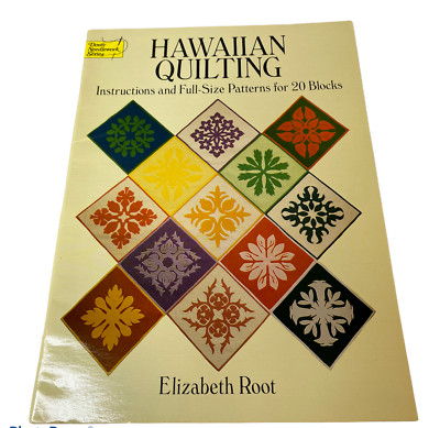HAWAIIAN QUILTING Elizabeth Root 20 Blocks Full Size Quilt Pattern Dover Book