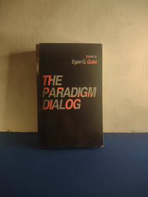 the paradigm dialog edited by Egon G. Guba