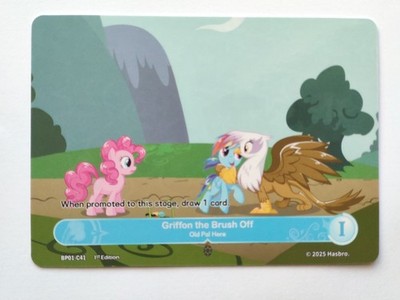 Griffon the Brush Off I - BP01-C41 - 1st Edition - TCG - English - My Little Pon