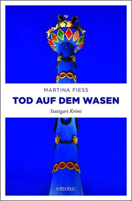 Martina Fiess | Tod auf dem Wasen | Taschenbuch | Deutsch (2018) | Bea Pelzer