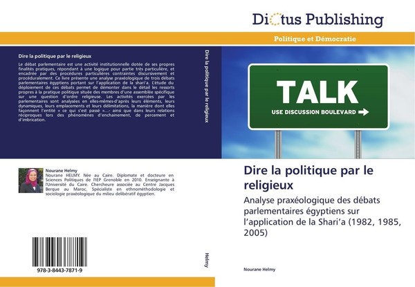 Dire La Politique Par Le Religieux Nourane Helmy-image