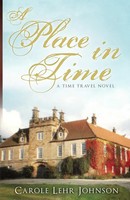 Carole Lehr Johnson | A Place In Time | Taschenbuch | Englisch (2021)