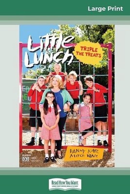 Triple the Treats: Little Lunch Series (16pt Large Edition) by Danny Katz (Engli