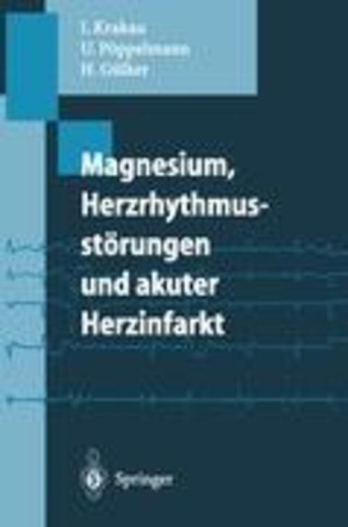 Thumbnail - Magnesium, Herzrhythmusstörungen Und Akuter Herzinfarkt | Ingo Krakau