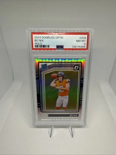 2024 Donruss Optic Bo Nix Rated Rookie Holo PSA 8 Broncos #209 RC