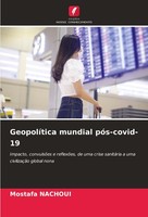 GeopolíTica Mundial PóS-Covid-19 Mostafa Nachoui