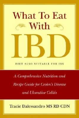 What to Eat with IBD: A Comprehensive Nutrition and Recipe Guide for Croh - GOOD