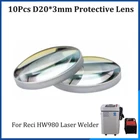 10xProtective Lens D20*3mm for Reci Laser Cleaner Handheld Laser Welding Machine