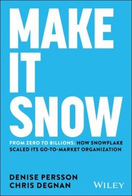 Make It Snow: from Zero to Billions : How Snowflake Scaled Its Go