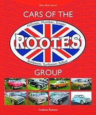 Cars of the Rootes Group Hillman Humber Singer Sunbeam Sunbeam-Talbot BOOK