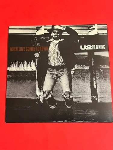 U2 With B.B. KING When Love Comes to Town 799225 7" 45rpm Island Vinyl (1989)