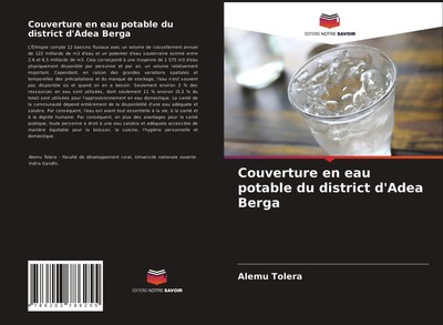 Couverture en eau potable du district d'Adea Berga | Alemu Tolera | Französisch