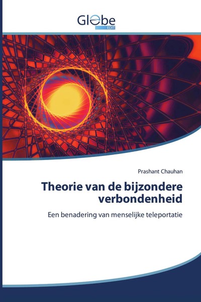 Prashant Chauhan | Theorie Van De Bijzondere Verbondenheid | Taschenbuch (2020)-image