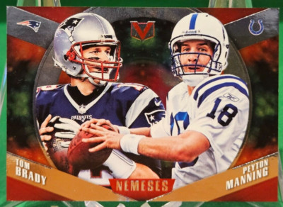 2017 Vertex NEMESES #12 TOM BRADY PEYTON MANNING